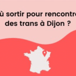 rencontre-trans-dijon
