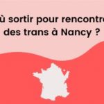 rencontre-trans-nancy